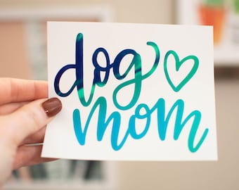 Dog Mom Heart Sticker Decal - Holographic and Matte Vinyl- Cars, Lap Tops, Water Bottles