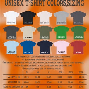May include: A graphic showing a variety of unisex t-shirt colors, including white, black, ice grey, and red. The image also displays sizing information, with measurements in inches for width, length, and sleeve length. The text states the shirts are made of heavy cotton.