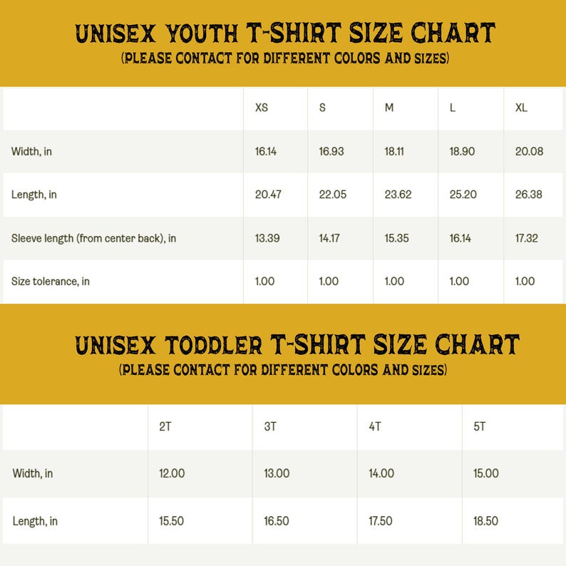 May include: A size chart for unisex youth and toddler t-shirts. The chart includes measurements for width, length, and sleeve length in inches, along with size tolerance. The text "UNISEX YOUTH T-SHIRT SIZE CHART" and "UNISEX TODDLER T-SHIRT SIZE CHART" are displayed.