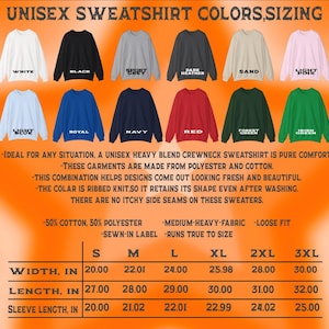 May include: A display of unisex crewneck sweatshirts in various colors, including white, black, and red. The image includes a sizing chart with measurements in inches for width, length, and sleeve length, and the text "UNISEX SWEATSHIRT COLORS, SIZING".