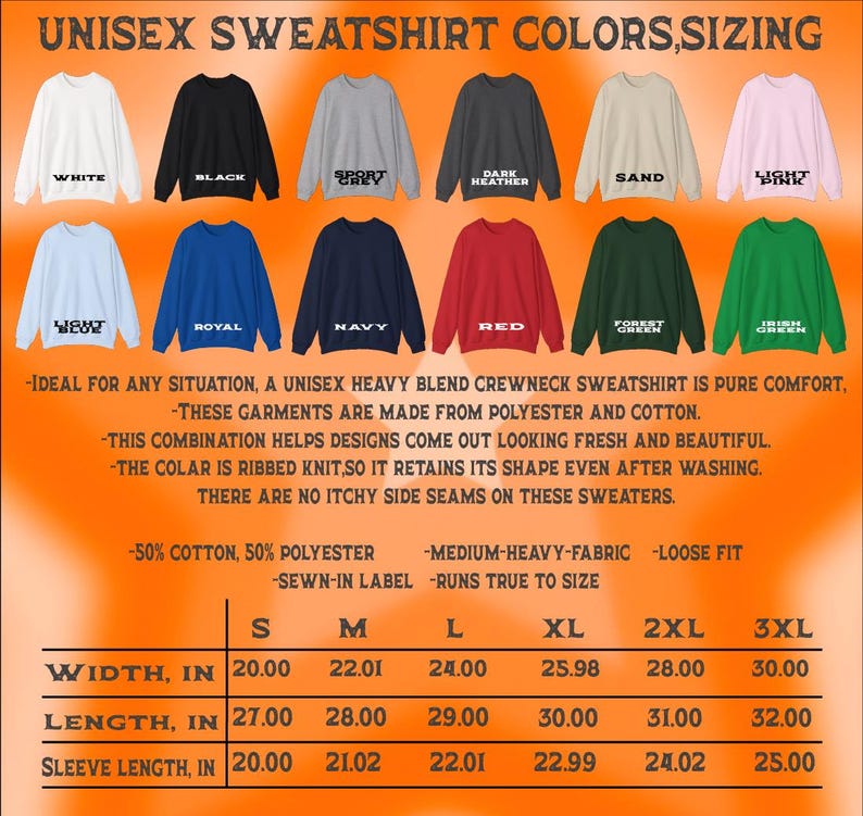 May include: A display of unisex crewneck sweatshirts in various colors, including white, black, and red. The image includes a sizing chart with measurements in inches for width, length, and sleeve length, and the text "UNISEX SWEATSHIRT COLORS, SIZING".