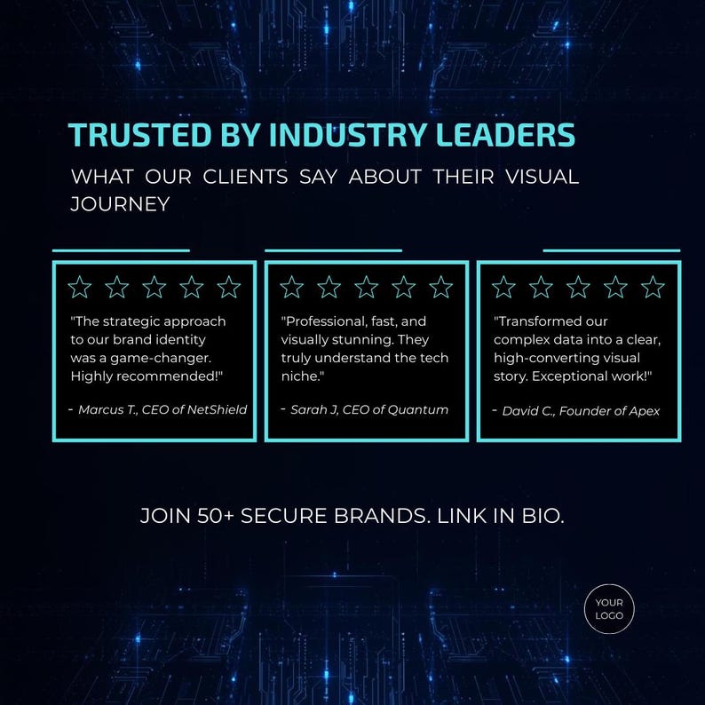 May include: Dark blue graphic with white text: "TRUSTED BY INDUSTRY LEADERS." Client testimonials are displayed in white boxes with star ratings. The text includes quotes from CEOs about their visual journey. The bottom text reads: "JOIN 50+ SECURE BRANDS. LINK IN BIO."