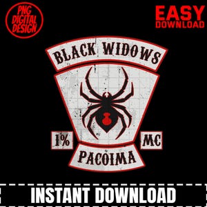 May include: A digital graphic design featuring a black widow spider with a red hourglass mark centered on a white shield with a grid pattern. The text reads Black Widows, 1%, MC, and Pacoima in a distressed red and black font style.