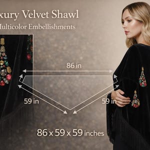 Black velvet shawl with fringe, adorned with colorful jewel-like embellishments. The shawl measures 86 x 59 x 59 inches. Text on the image reads "Luxury Velvet Shawl" and "Multicolor Embellishments."