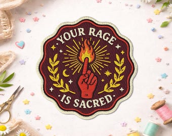 Your Rage is Sacred Patch, Feminist Women's Rights Witchy Equality Embroidered Patches for Clothes, Jackets, Backpacks, Hats