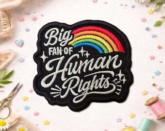 Big Fan Of Human Rights Patch, Retro Rainbow Liberal Feminist Social Justice Protest Embroidered Patches for Backpacks, Clothes, Jean