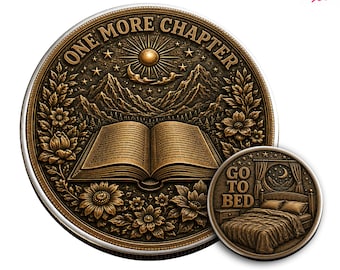 One More Chapter Challenge Coin, Go To Bed Reading Book Lover Gift, Bookworm Reader Keepsake, Literary Friend Reading Token