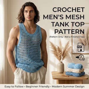 Crochet Men's Mesh Tank Top Pattern PDF, Summer Crochet Shirt Pattern, Men's Beach Cover Up, Beginner Crochet Top Pattern