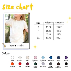 May include: A size chart for a youth t-shirt, with measurements in inches. The chart includes sizes S, M, L, and XL, with corresponding width and length measurements. A color palette shows options like white, natural, and light pink.