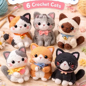 Könnte beinhalten: Sechs gehäkelte Amigurumi-Katzen in verschiedenen Farben, darunter Orange, Grau und Schwarz. Jede Katze hat ein einzigartiges Design mit Details wie Halsbändern und Schleifen. Das Bild enthält den Text "Amigurumi Cat Crochet Pattern Bundle" und "6 Crochet Cats."
