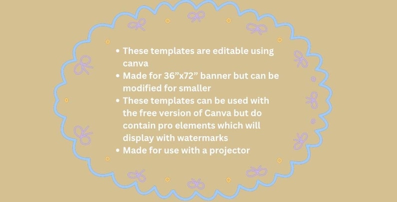 May include: A beige digital template design with a light blue scalloped border adorned with purple bow and dot accents. Text details editable Canva templates, banner size 36"x72", use with a projector.