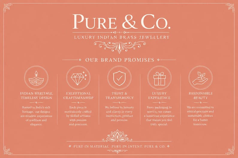 May include: A coral-colored graphic with the text "Pure & Co. Luxury Indian Brass Jewellery." The image highlights brand promises: Indian heritage, exceptional craftsmanship, trust, luxury experience, and responsible beauty.