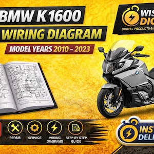 May include: A digital repair manual for BMW K 1600 motorcycles, model years 2010-2023. The image shows a motorcycle, an open wiring diagram book, and the text "WIRING DIAGRAM". The manual is available for instant download.