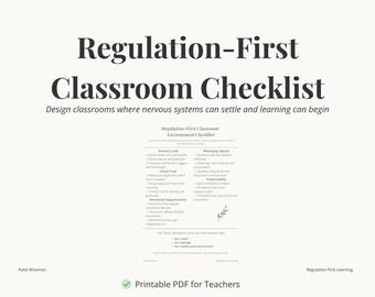 Regulation-First Classroom Environment Checklist