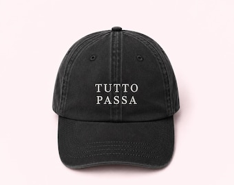 Tutto Passa Embroidered Vintage Washed Baseball Cap, Italian Summer Vacation Hat