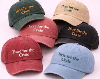 Here For The Craic Embroidered Vintage Wash Cap – Irish St Patrick's Day Hat