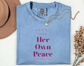 She Chose Her Own Peace Shirt, Mental Health Quote Tee, Self Love Graphic T-Shirt, Healing Journey Shirt, Empowering Women Gift