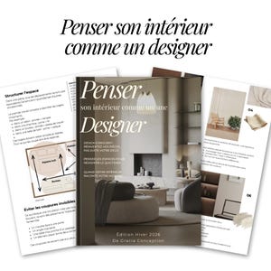 Peut inclure: Une couverture de magazine avec le titre "Penser son intérieur comme un designer". La couverture présente un salon moderne aux tons neutres. Des pages supplémentaires détaillent des concepts de design d'intérieur.