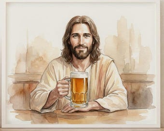 Funny Jesus Drinking Beer Art, Cheers Jesus Print, Man Cave Bar Decor, Religious Humor Gift, Bachelor Party Sign, Pub Wall Art Digital