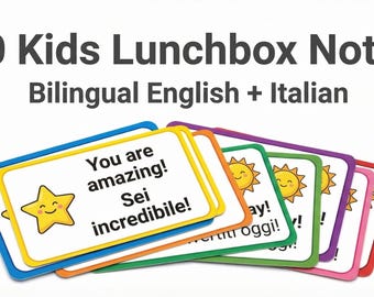 60 Bilingual Kids Lunchbox Notes | English Italian Affirmation Cards (Digital Download)