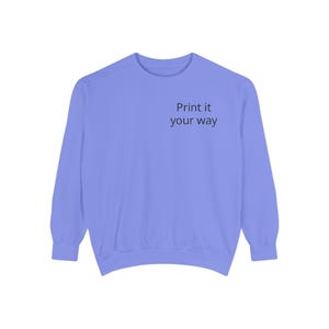 Sweatshirt | Customizable Minimal Text Crewneck | Garment Dyed | unisex sweatshirt | Wilderness Adventure | Nomad Collective image 17
