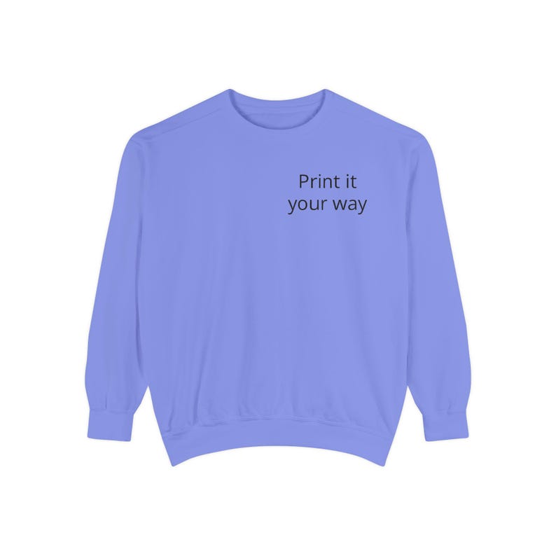 Sweatshirt | Customizable Minimal Text Crewneck | Garment Dyed | unisex sweatshirt | Wilderness Adventure | Nomad Collective image 17