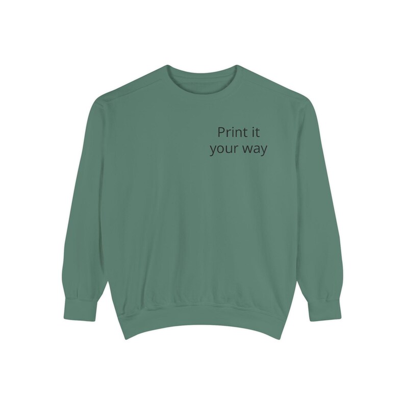 Sweatshirt | Customizable Minimal Text Crewneck | Garment Dyed | unisex sweatshirt | Wilderness Adventure | Nomad Collective image 15