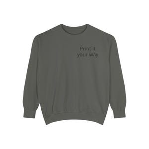 Sweatshirt | Customizable Minimal Text Crewneck | Garment Dyed | unisex sweatshirt | Wilderness Adventure | Nomad Collective image 12