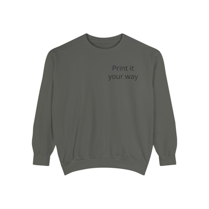 Sweatshirt | Customizable Minimal Text Crewneck | Garment Dyed | unisex sweatshirt | Wilderness Adventure | Nomad Collective image 12