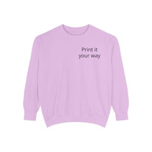 Sweatshirt | Customizable Minimal Text Crewneck | Garment Dyed | unisex sweatshirt | Wilderness Adventure | Nomad Collective image 6