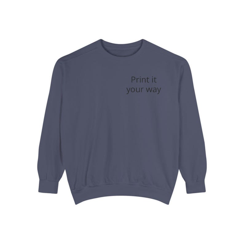 Sweatshirt | Customizable Minimal Text Crewneck | Garment Dyed | unisex sweatshirt | Wilderness Adventure | Nomad Collective image 8
