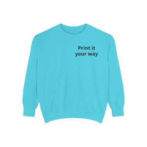 Sweatshirt | Customizable Minimal Text Crewneck | Garment Dyed | unisex sweatshirt | Wilderness Adventure | Nomad Collective image 5