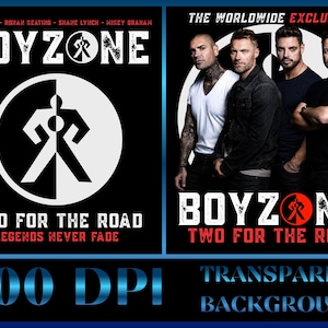 May include: A digital graphic featuring the Boyzone logo, the text "Two For The Road" and "Legends Never Fade," and a photograph of the four band members. The design includes a circular icon with a stylized figure and the text "The Worldwide Exclusive."