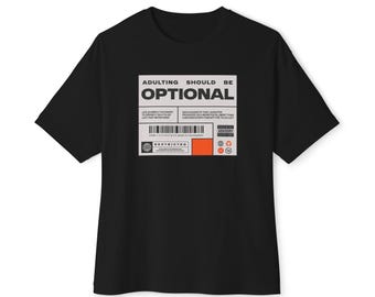Camiseta "Ser adulto debería ser opcional" / Camiseta con estampado divertido / Camiseta con diseño de etiqueta sarcástica / Camiseta unisex de algodón grueso