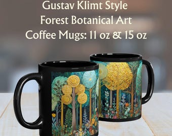 Klimt Style Forest Coffee Mug, Botanical Trees Black Ceramic Tea 11oz 15 oz Cup
