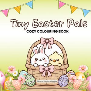 Puede incluir: Un libro para colorear para niños titulado "Tiny Easter Pals" con una ilustración de dibujos animados de un conejito y un pollito en una cesta. La portada presenta huevos de Pascua, flores y una pancarta. El libro está diseñado para colorear.
