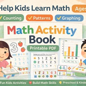 Peut inclure: Illustration colorée pour un cahier d'activités de mathématiques pour les 3-6 ans. L'image présente le texte "Math Activity Book" et "Printable PDF". Elle comprend des exemples de comptage, de motifs et de graphiques, avec deux enfants de dessins animés.