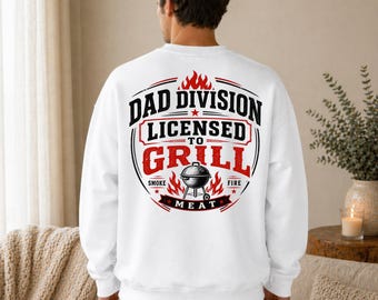 Dad Division Licensed to Grill Shirt, BBQ Dad Gift, Funny Back Print Tee