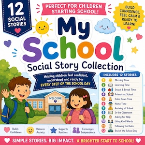 以下が含まれることがあります： 「My School」というタイトルのソーシャルストーリーコレクションのカラフルなイラスト。表紙には「12 Social Stories」と「子供たちが自信を持てるように」と書かれています。画像には学校の建物、子供たち、学校の活動を表すアイコンが含まれています。