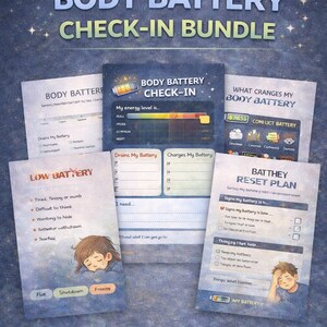 May include: A digital and printable "Body Battery Check-In Bundle" with educational content. The image features several worksheets with titles like "Body Battery Check-In" and "Low Battery." The bundle helps identify, track, and reset energy levels.
