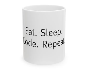 食べる。寝る。コードを書く。繰り返す。マグカップ | プログラマー用コーヒーカップ、コーディングオフィス用マグカップ