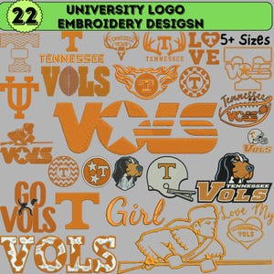 May include: A collection of orange and white University of Tennessee embroidery designs featuring the Power T logo, the word VOLS, a hound dog, a football, a helmet, and a frontiersman figure. The text includes UNIVERSITY LOGO EMBROIDERY DESIGNS.