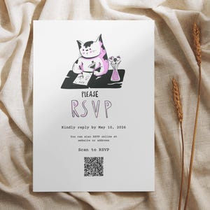 May include: White invitation card with a cartoon cat illustration. The cat is pink and black, seated at a desk. Text reads "PLEASE RSVP" and "Kindly reply by May 10, 2026". Includes a QR code for scanning.