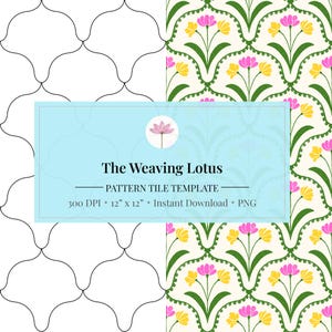 May include: A digital pattern tile template with two distinct designs. One features a white, repeating geometric pattern, and the other showcases a floral design with pink and yellow flowers on a cream background. The text reads "The Weaving Lotus" and "12" x 12" (30.48 cm x 30.48 cm).