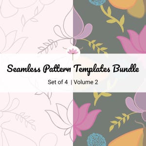 May include: A digital graphic featuring the text Seamless Pattern Templates Bundle Set of 4 Volume 2. The design displays a split background with a light pink side showing white floral line art and a dark gray side with colorful floral motifs.