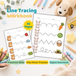 May include: A Line Tracing Workbook digital download featuring 30 pages of preschool fine motor practice. The worksheets display dotted lines connecting cartoon animals to objects like yarn, carrots, and baskets, with spaces for name and date.
