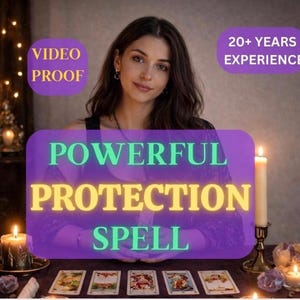 May include: An image featuring a woman with long brown hair, lit candles, and tarot cards. The text on the image reads "POWERFUL PROTECTION SPELL" and "20+ YEARS EXPERIENCE". The image has a mystical theme.