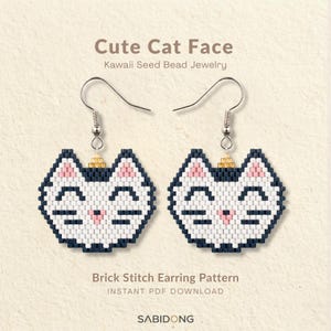 May include: A pair of earrings featuring a cat face design crafted from small beads in white, black, and pink. The cat face has closed eyes, a small pink nose, and whiskers. Each earring hangs from a gold-toned metal hook. The text Cute Cat Face Kawaii Seed Bead Jewelry and Brick Stitch Earring Pattern Instant PDF Download Sabidong is visible.