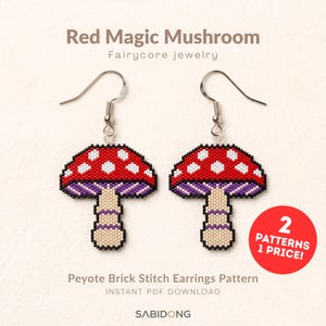 May include: A pair of beaded earrings featuring a mushroom design with a red cap, white spots, a purple underside, and a beige stem. The text Red Magic Mushroom, Fairycore jewelry, Peyote Brick Stitch Earrings Pattern, and 2 PATTERNS 1 PRICE! is visible.