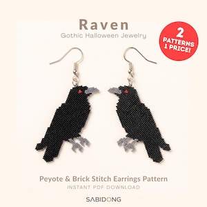 May include: A pair of raven-shaped earrings crafted from black, gray, and red beads, featuring silver-toned hooks. The text reads Raven Gothic Halloween Jewelry, 2 PATTERNS 1 PRICE!, Peyote & Brick Stitch Earrings Pattern, and SABIDONG.